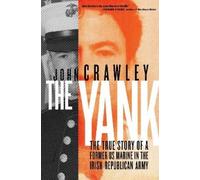 John Crawley The Yank (Copertina rigida)
