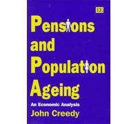 John Creedy Pensions and Population Ageing (Copertina rigida)