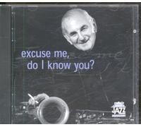 John Critchinson Quartet - Excuse Me,Do I Know You?