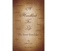 John Cross A Handbook for Life (Tascabile)