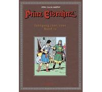John Cullen Murphy Prinz Eisenherz. Murphy-Jahre, Bd. 14: Ja (Copertina rigida)