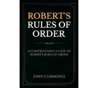 John Cummings Robert's Rules of Order (Tascabile)