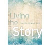 John Cunningham Living the Story (Tascabile)