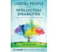 John D. Allen LGBTQ People with Intellectual Disabilities (Tascabile)
