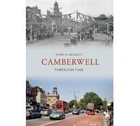 John D. Beasley Camberwell Through Time (Tascabile) Through Time