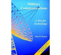 John D Bergen Military Communications (Tascabile)
