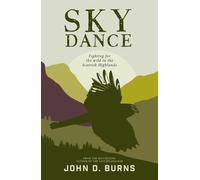 John D. Burns Sky Dance (Tascabile)