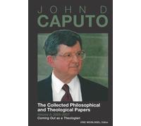 John D Caputo John D. Caputo (Tascabile)