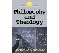 John D. Caputo Philosophy and Theology (Tascabile)