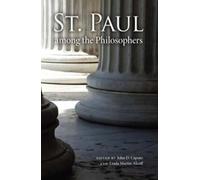 John D. Caputo St. Paul Among the Philosophers (Tascabile)