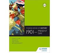 John D. Clare Alec Fisher Richard Kenne Making Sense of History: 190 (Tascabile)