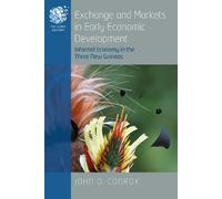 John D. Conroy Exchange and Markets in Early Economic Develop (Copertina rigida)