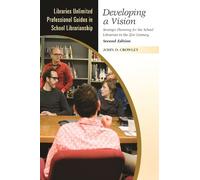 John D. Crowley Developing a Vision (Tascabile)