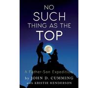 John D Cumming Kristie Henderson No Such Thing as the Top (Tascabile)