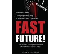 John D. Doehring Fast Future (Tascabile)