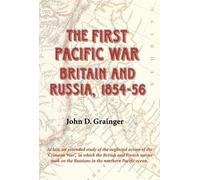 John D Grainger The First Pacific War (Copertina rigida)
