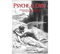 John D Harris Psyche and Eros (Tascabile) Classics of Literature Retold