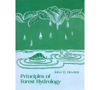 John D. Hewlett Principles of Forest Hydrology (Tascabile)
