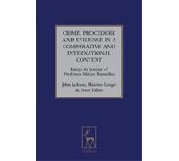 John D Jackson Crime, Procedure and Evidence in a Comparative (Copertina rigida)