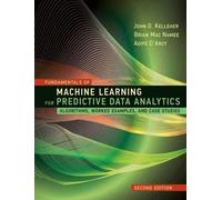 John D. Kellehe Fundamentals of Machine Learning for Predicti (Copertina rigida)