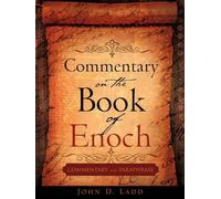 John D Ladd Commentary on the Book of Enoch (Tascabile)