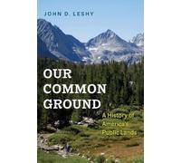 John D. Leshy Our Common Ground (Copertina rigida)
