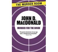John D. MacDonald Murder for the Bride (Tascabile) Murder Room