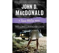 John D. MacDonald The Long Lavender Look (Tascabile) Travis McGee