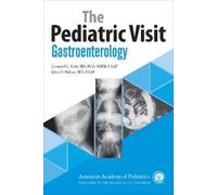John D. Mahan The Pediatric Visit (Tascabile)