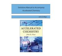 John D Mays Solutions Manual for Accelerated Chemistry (Tascabile)