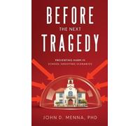 John D Menna Before the Next Tragedy (Copertina rigida)