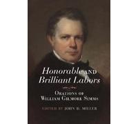 John D. Miller Honorable and Brilliant Labors (Copertina rigida)