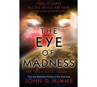 John D. Mimms The Eye of Madness (Tascabile)