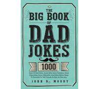 John D Moody The Big Book Of Dad Jokes (Tascabile)