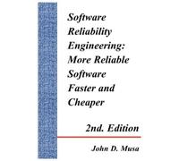 John, D. Musa Software Reliability Engineering (Tascabile)