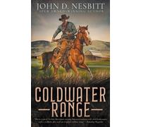 John D Nesbitt Coldwater Range (Tascabile)