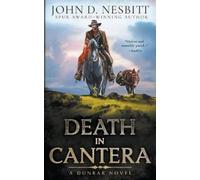 John D Nesbitt Death in Cantera (Tascabile) Dunbar