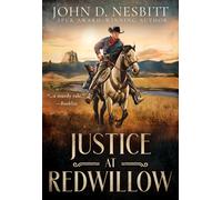 John D Nesbitt Justice at Redwillow (Tascabile)