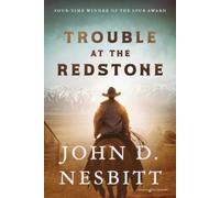 John D Nesbitt Trouble at the Redstone (Tascabile)