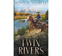 John D Nesbitt Twin Rivers (Tascabile)