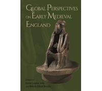 John D. Niles Global Perspectives on Early Medieval England (Copertina rigida)