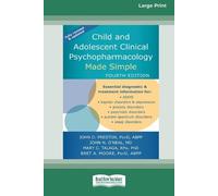 John D Preston Child and Adolescent Clinical Psychopharmacology Mad (Tascabile)