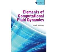 John D Ramshaw Elements Of Computational Fluid Dynamics (Copertina rigida)