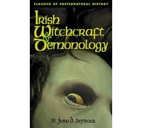 John D. Seymour Irish Witchcraft & Demonology (Tascabile)