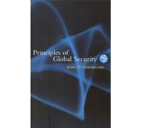 John D. Steinbruner Principles of Global Security (Tascabile)