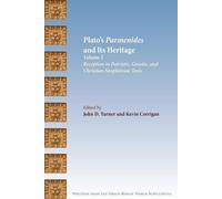 John D. Turner Plato's Parmenides and Its Heritage (Tascabile)