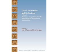 John D. Turner Plato's Parmenides and Its Heritage (Tascabile)
