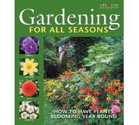 John D. Wagner Gardening for All Seasons (Copertina rigida)