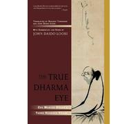 John Daido Loori The True Dharma Eye (Tascabile)