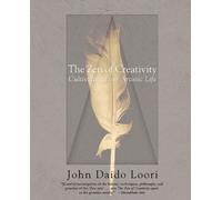 John Daido Loori The Zen of Creativity (Tascabile)